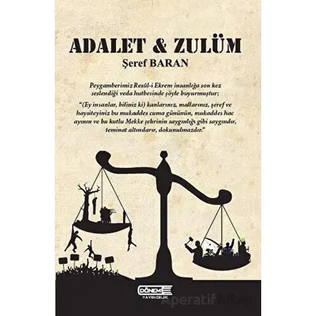 Adalet - Zulüm - Şeref Baran - Dönem Yayıncılık