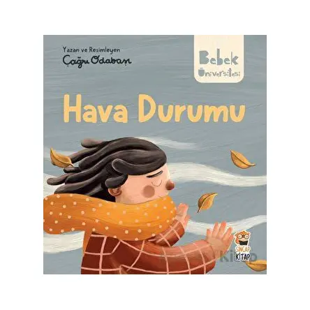 Hikayeli İlk Kavramlarım - Hava Durumu - Çağrı Odabaşı - Sincap Kitap