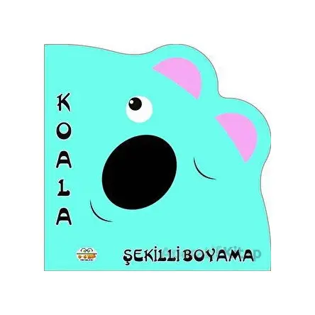 Şekilli Boyama - Koala - Kolektif - 0-6 Yaş Yayınları