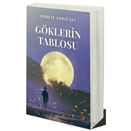 Göklerin Tablosu - Ferhat Adıgüzel - Cinius Yayınları