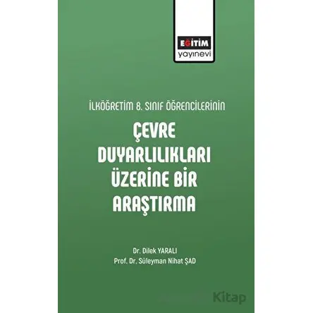 İlköğretim 8. Sınıf Öğrencilerinin Çevre Duyarlılıkları Üzerine Bir Araştırma