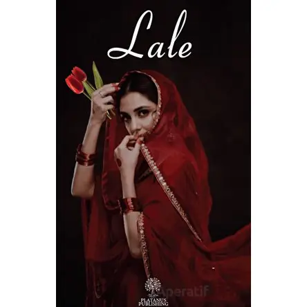 Lale - Furkan Altunbaş - Platanus Publishing