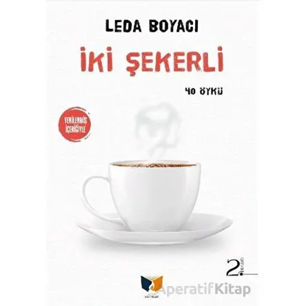 İki Şekerli - Leda Boyacı - Ateş Yayınları
