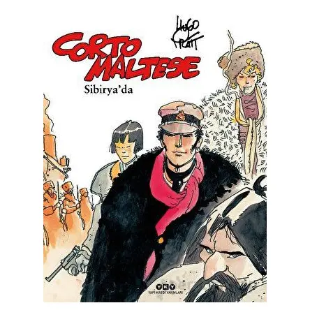 Corto Maltese Cilt 6 - Sibiryada - Hugo Pratt - Yapı Kredi Yayınları