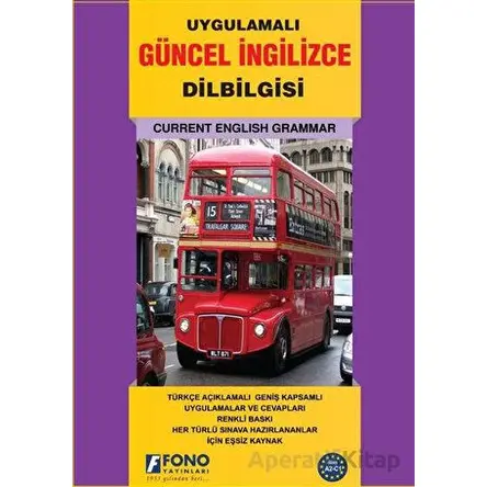 Güncel İngilizce Dilbilgisi - Kolektif - Fono Yayınları