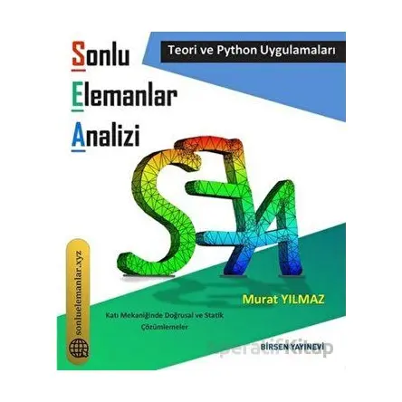 Sonlu Elemanlar Analizi - Murat Yılmaz - Birsen Yayınevi