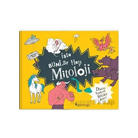 İşte Bunlar Hep Mitoloji - Malcolm Croft - Domingo Yayınevi