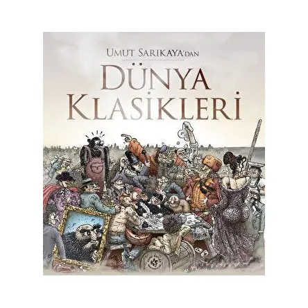 Dünya Klasikleri - Umut Sarıkaya - Komikşeyler Yayıncılık