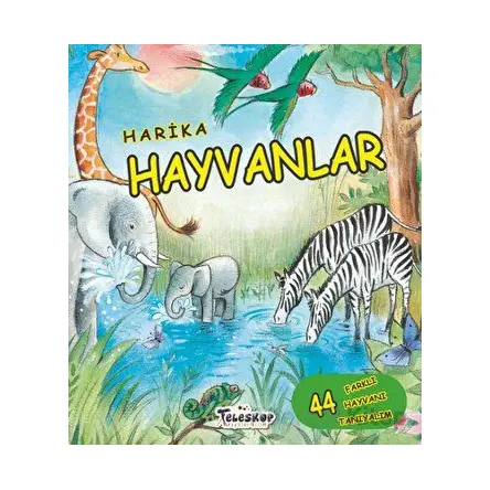 Harika Hayvanlar - Alejandro Algarra - Teleskop Popüler Bilim