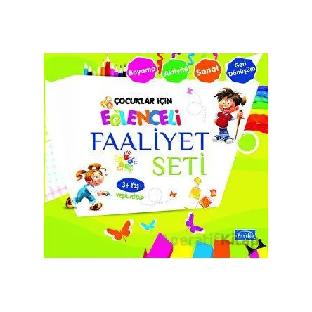Eğlenceli Faaliyet Seti Yeşil Kitap - 3 Yaş Üzeri - Kolektif - Parıltı Yayınları