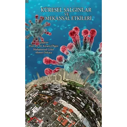 Küresel Salgınlar Ve Mekansal Etkileri - Kolektif - Kırmızı Çatı Yayınları