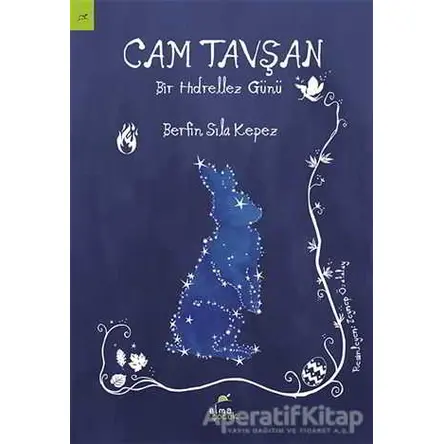 Cam Tavşan - Bir Hıdrellez Günü - Berfin Sıla Kepez - Elma Çocuk