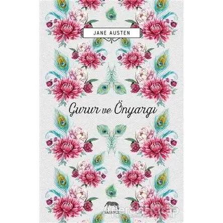 Gurur ve Önyargı - Jane Austen - Yabancı Yayınları