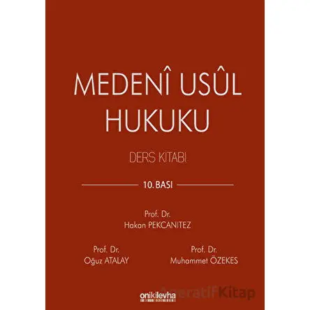 Medeni Usul Hukuku Ders Kitabı - Oğuz Atalay - On İki Levha Yayınları