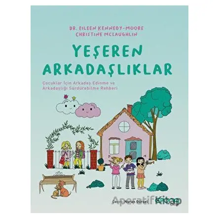 Yeşeren Arkadaşlıklar - Christine McLaughlin - Epona Kitap