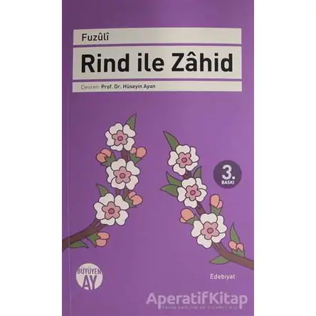 Rind ile Zahid - Fuzuli - Büyüyen Ay Yayınları