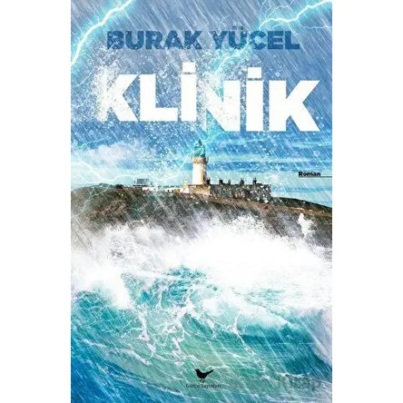 Klinik - Burak Yücel - Günce Yayınları