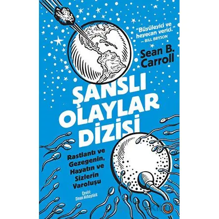 Şanslı Olaylar Dizisi - Sean B. Carroll - Orenda