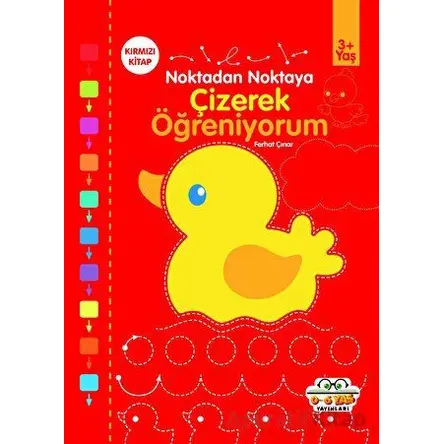 Kırmızı - Çizerek Öğreniyorum - Noktadan Noktaya - Kolektif - 0-6 Yaş Yayınları