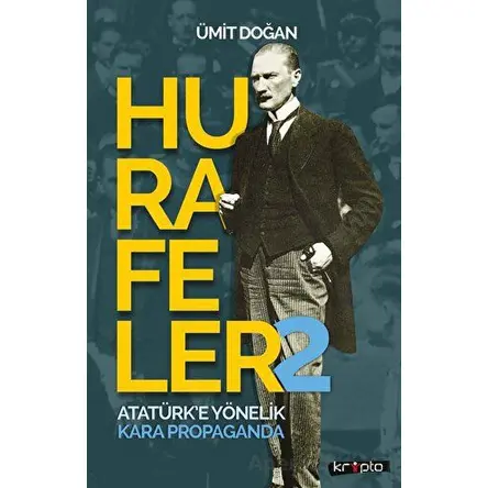 Hurafeler - 2 - Ümit Doğan - Kripto Basım Yayın