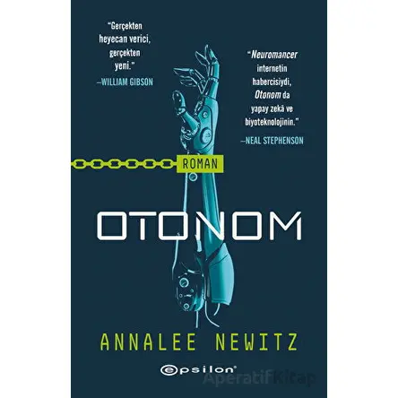 Otonom - Annalee Newitz - Epsilon Yayınevi