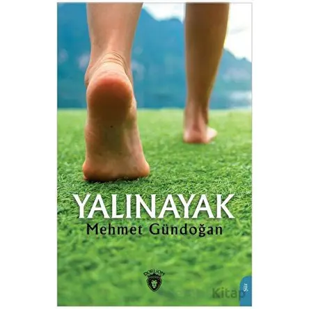 Yalınayak - Mehmet Gündoğan - Dorlion Yayınları