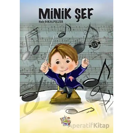 Minik Şef - Hale Gökalpsezer - Parmak Çocuk Yayınları