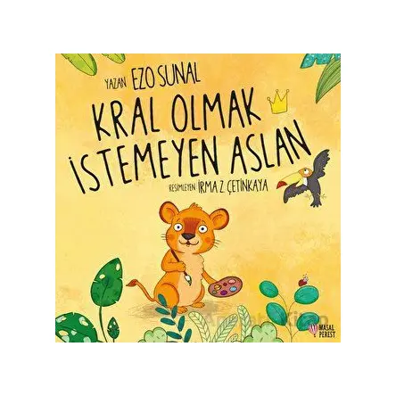 Kral Olmak İstemeyen Aslan - Ezo Sunal - Masalperest