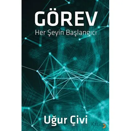 Görev - Uğur Çivi - Cinius Yayınları