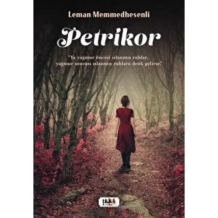 Petrikor - Leman Memmedhesenli - Tilki Kitap