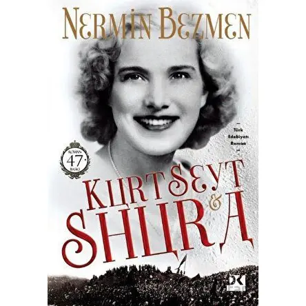 Kurt Seyt ve Shura - Nermin Bezmen - Doğan Kitap