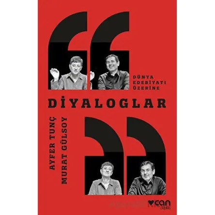 Diyaloglar - Murat Gülsoy - Can Yayınları