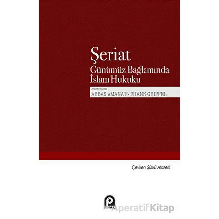 Şeriat - Abbas Amanat - Pınar Yayınları