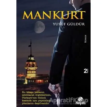Mankurt - Yusuf Güldür - Hayat Yayınları