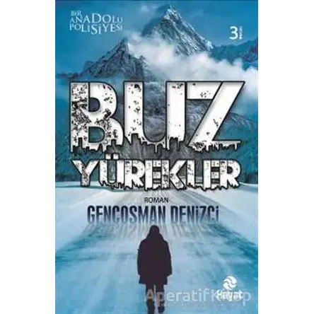 Buz Yürekler - Gençosman Denizci - Hayat Yayınları