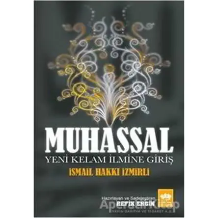Muhassal - İsmail Hakkı İzmirli - Ötüken Neşriyat