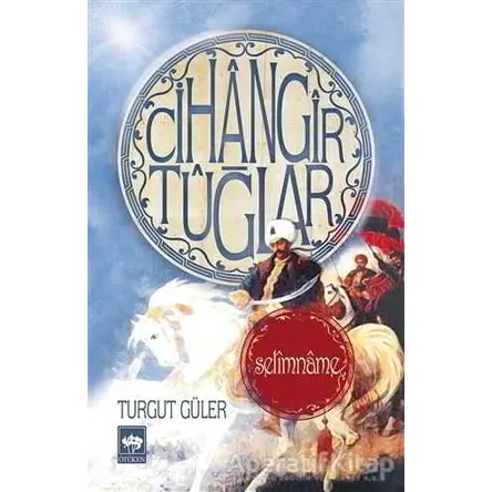 Cihangir Tuğlar - Turgut Güler - Ötüken Neşriyat