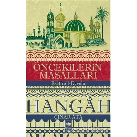 Öncekilerin Masalları - Çınar Ata - Ötüken Neşriyat