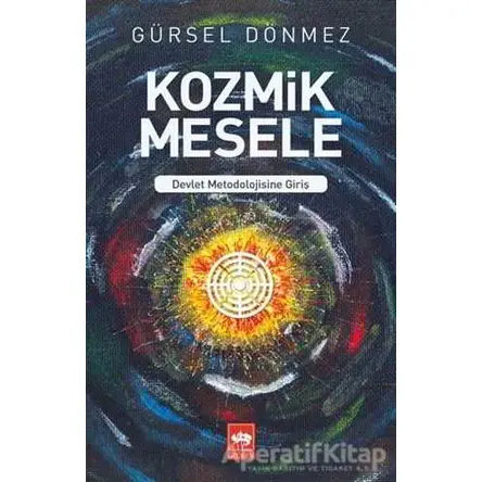 Kozmik Mesele - Gürsel Dönmez - Ötüken Neşriyat