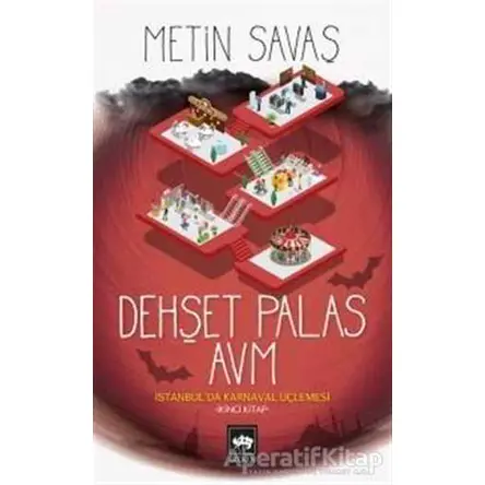 Dehşet Palas AVM - Metin Savaş - Ötüken Neşriyat