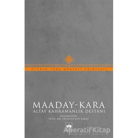 Maaday- Kara - Salahaddin Bekki - Ötüken Neşriyat