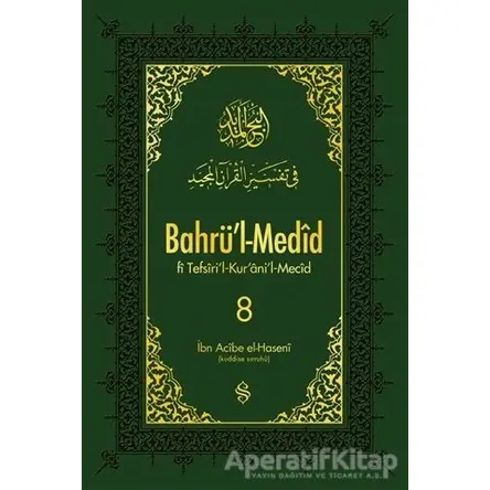 Bahrül-Medid 8. Cilt - İbn Acibe el-Haseni - Semerkand Yayınları