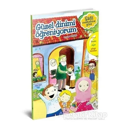 Güzel Dinimi Öğreniyorum - Eyyüp Beyhan - Hacegan Yayıncılık