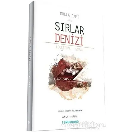 Sırlar Denizi - Molla Cami - Semerkand Yayınları