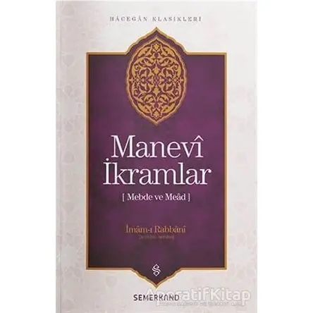 Manevi İkramlar - İmam-ı Rabbani - Semerkand Yayınları