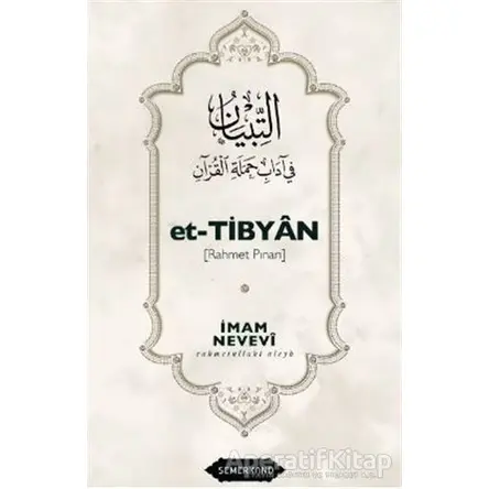 Et-Tibyan - Rahmet Pınarı - İmam Nevevi - Semerkand Yayınları