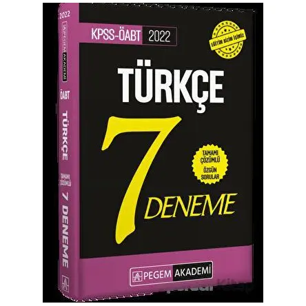 2022 KPSS-ÖABT Türkçe Öğretmenliği Tamamı Çözümlü 7 Deneme - Kolektif - Pegem Akademi Yayıncılık