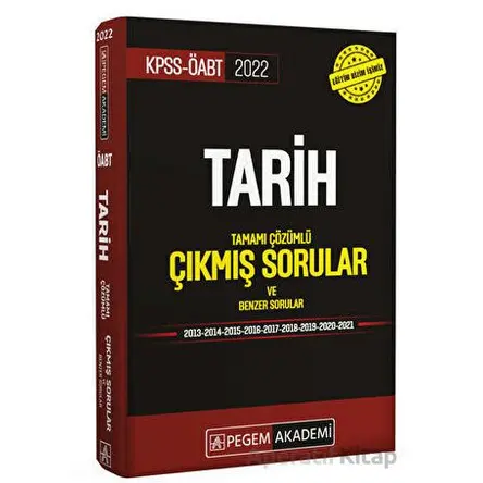 2022 KPSS ÖABT Tarih Tamamı Çözümlü Çıkmış Sorular ve Benzer Sorular