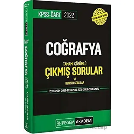 2022 ÖABT Coğrafya Tamamı Çözümlü Çıkmış Sorular ve Benzer Sorular