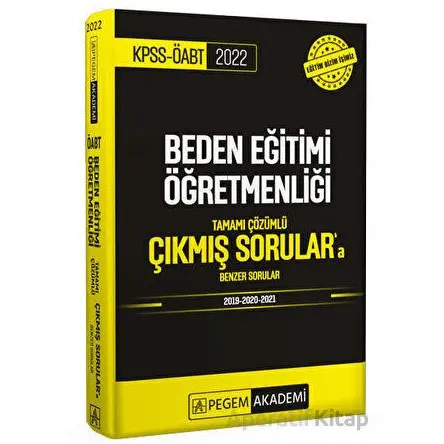 2022 KPSS ÖABT Beden Eğitimi Öğretmenliği Tamamı Çözümlü Çıkmış Sorulara Benzer Sorular